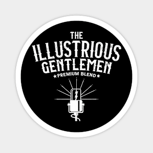 Illustrious Gentlemen Premium Blend Magnet